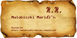Malobiczki Marián névjegykártya